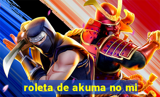 roleta de akuma no mi